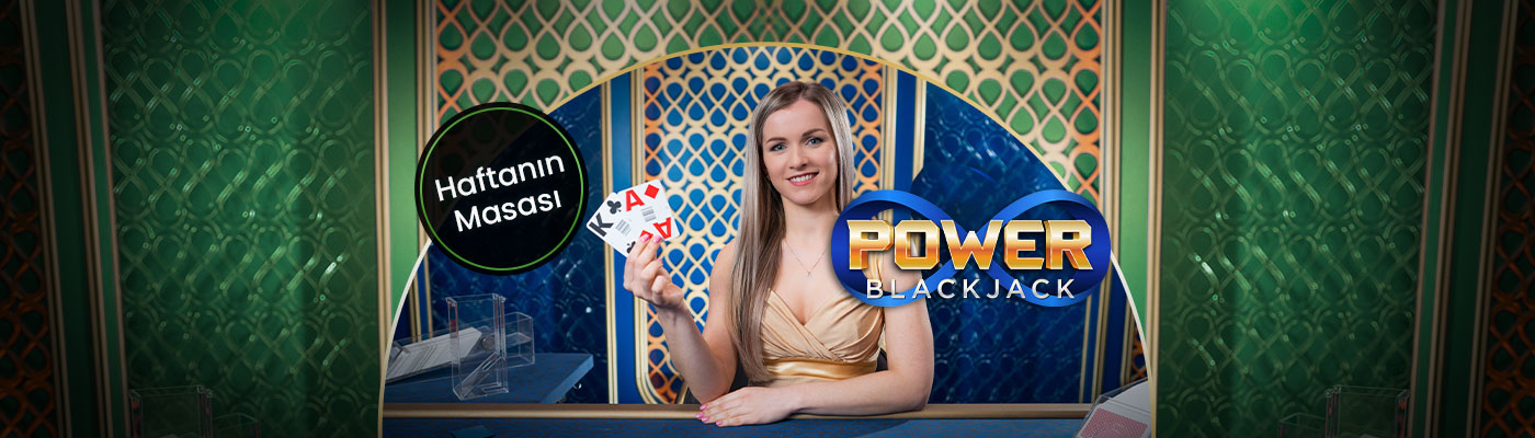 Haftanın Masasından 500 TL Bonus power blackjack pbj